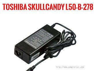 Laptop Adaptörü  Toshıba  Skullcandy L50-b-278 50-b-278