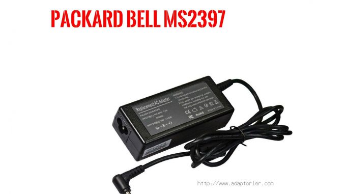 Laptop Şarj Aleti  Packard Bell  Ms2397 
